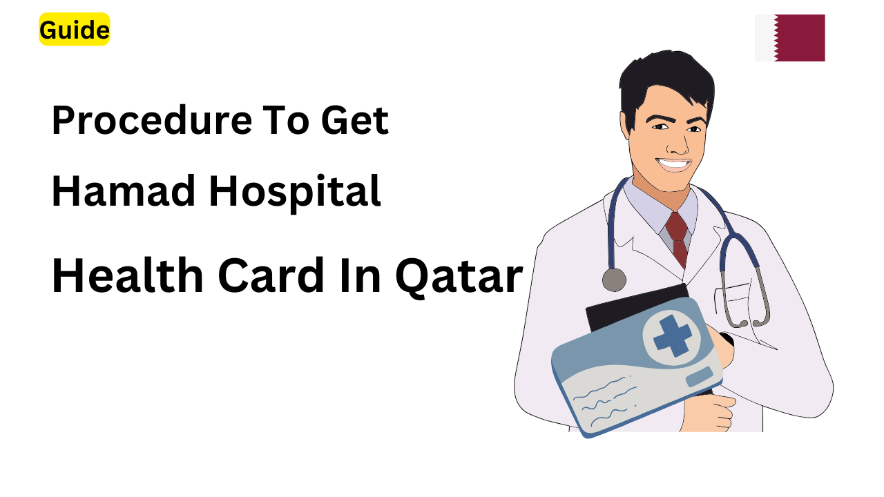 How To Get Health Card In Qatar?